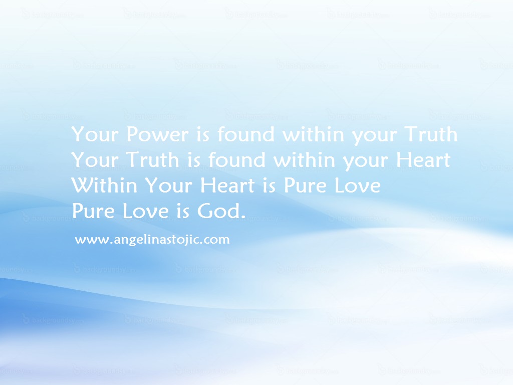 power truth heart love god